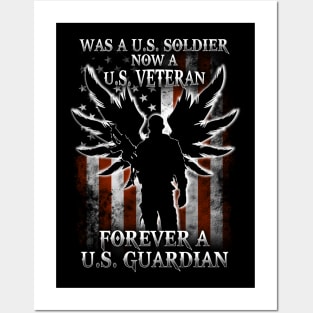 U.S Soldier Veteran U.S Guardian military gift patriotic Posters and Art